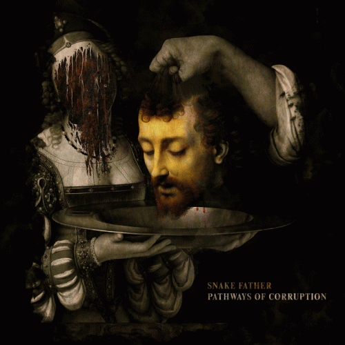 Snake Father : Pathways of Corruption (Single)